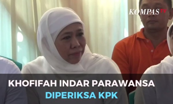 Khofifah Indar Parawansa Diperiksa KPK