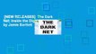 [NEW RELEASES]  The Dark Net: Inside the Digital Underworld by Jamie Bartlett