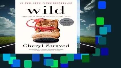 About For Books  Wild: From Lost to Found on the Pacific Crest Trail  Review