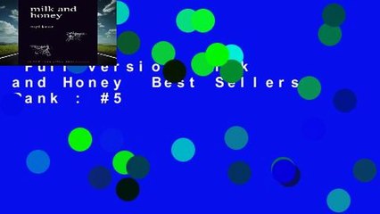 Full version  Milk and Honey  Best Sellers Rank : #5