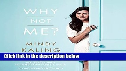 Why Not Me?  For Kindle