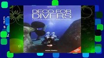 [BEST SELLING]  Deco for Divers: A Diver s Guide to Decompression Theory and Physiology (2nd