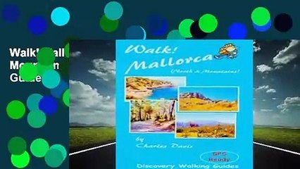 Walk! Mallorca: North and Mountains (Discovery Walking Guides)