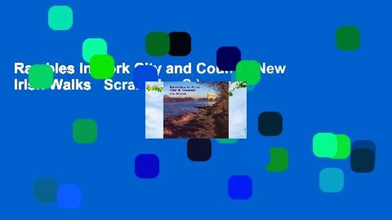 Rambles in Cork City and County (New Irish Walks   Scrambles S.)