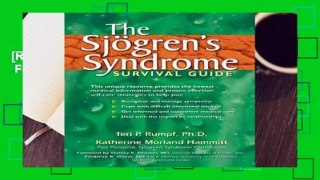[Read] The Sjogren s Syndrome Survival Guide  For Free