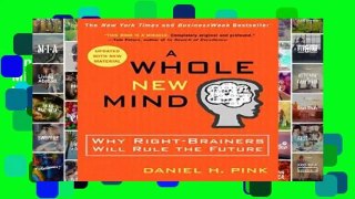 Online A Whole New Mind: Why Right-brainers Will Rule the Future  For Free