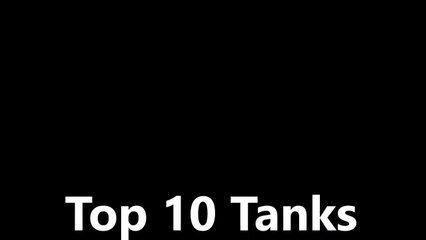 World War 2 Top 10 Tanks (Videos)