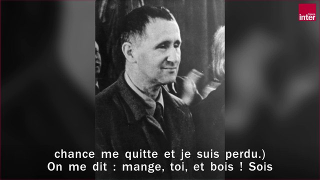 À ceux qui viendront après nous de Bertolt Brecht lu par Augustin Trapenard