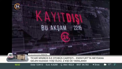 Kayıt Dışı bu akşam 22.15'te