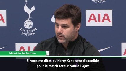 36e j. - Pochettino : "Kane pourrait jouer la finale de la Ligue des Champions"