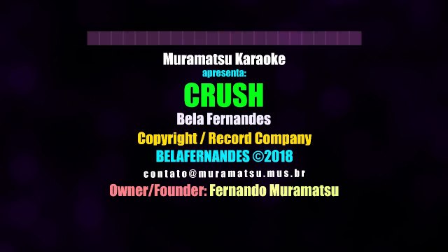 Bela Fernandes - Crush - Muramatsu Karaoke