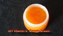 DIY Vitamin C  Orange Cream  Skin Whitening & Anti-Aging Cream  Lighten Dark Spots & Blemishes