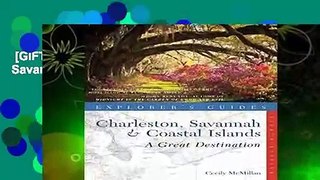 [GIFT IDEAS] Explorer s Guide Charleston, Savannah   Coastal Islands: A Great Destination