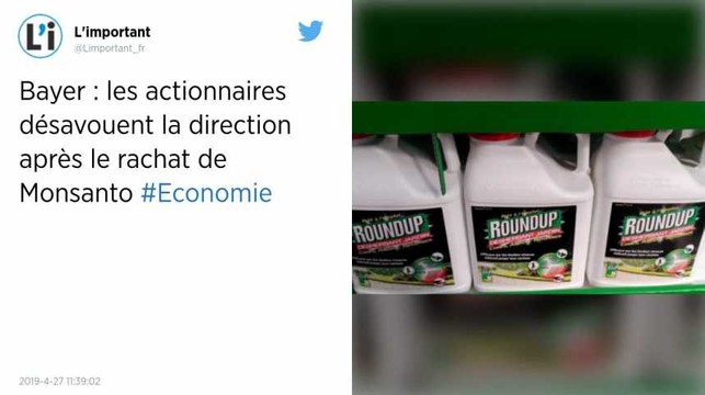 Les actionnaires de Bayer désavouent la direction après le rachat de Monsanto