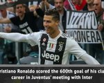 Ronaldo scores 600th club goal in Juventus draw with Inter