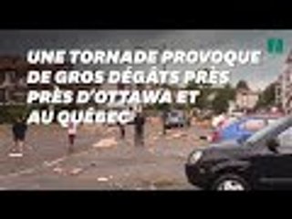 Dans la banlieue d'Ottawa et au Québec  une tornade fait des ravages en pleine ville