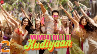 Mumbai Dilli Di Kudiyaan | Student Of The Year 2 | Tiger, Tara & Ananya| Vishal Shekhar| Dev, Payal