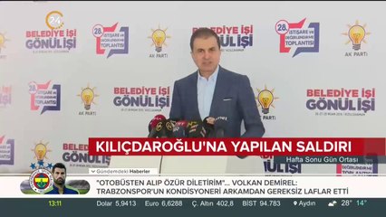 Kılıçdaroğlu'na yapılan saldırı