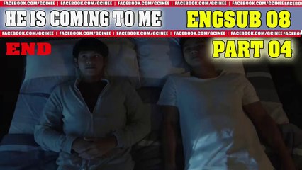 [Engsub] He's C0m!ng T0 Me Ep.8-4