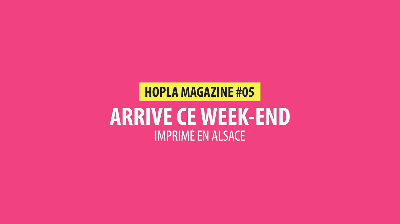 Hopla Magazine - Teaser #05 - 2019
