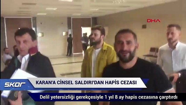 Ümit Karan’a ‘cinsel saldırı’dan 1 yıl 8 ay hapis