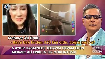 Mehmet Ali Erbil 6 ay sonra ilk kez görüntülendi