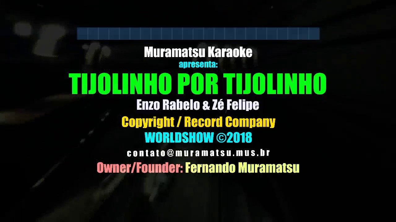 Enzo Rabelo & Zé Felipe - Tijolinho Por Tijolinho - Muramatsu Karaoke