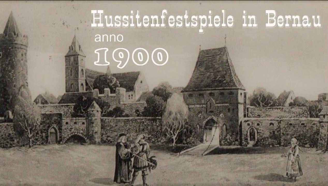 Anno dazumal: "hussitenfestspiele in bernau um 1900"