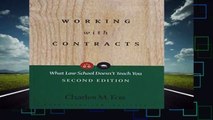 R.E.A.D Working with Contracts: What Law School Doesn t Teach You (PLI s Corporate and Securities