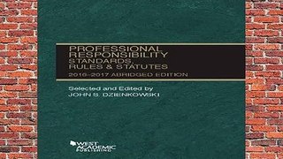 R.E.A.D Professional Responsibility, Standards, Rules and Statutes, Abridged (Selected Statutes)