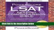 R.E.A.D The Powerscore LSAT Reading Comprehension Bible: 2018 Edition (Powescore LSAT Bible)