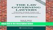 R.E.A.D The Law Governing Lawyers: Model Rules, Standards, Statutes, and State Lawyer Rules of