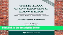 R.E.A.D The Law Governing Lawyers: Model Rules, Standards, Statutes, and State Lawyer Rules of