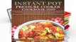 R.E.A.D Instant Pot Pressure Cooker Cookbook 2019: Amazing Easy-to-Simple Recipes   Healthy Meals