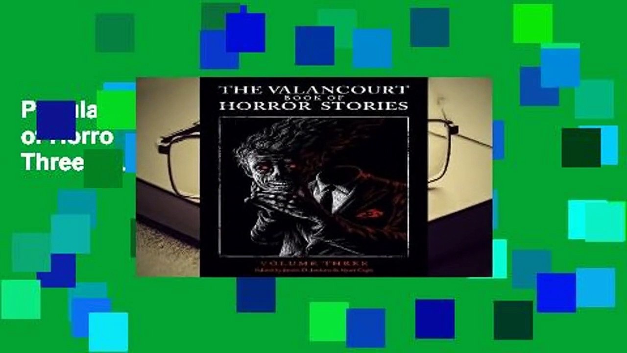 Popular The Valancourt Book of Horror Stories: Volume Three - James D. Jenkins