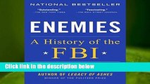 R.E.A.D Enemies: A History of the FBI D.O.W.N.L.O.A.D