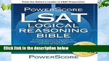 R.E.A.D The Powerscore LSAT Logical Reasoning Bible: 2019 Edition D.O.W.N.L.O.A.D