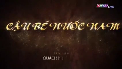 Cậu Bé Nước Nam Tập 12 -- cậu bé nước nam tập 13 -- Cổ Tích Việt Nam THVL1 -- Cau Be Nuoc Nam Tap 12