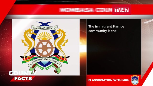 #JuaCountyYako: The Untold Facts about the Coastal County of Mombasa