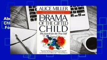 About For Books  The Drama of the Gifted Child: The Search for the True Self  For Kindle