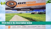 Manitoba: Outdoor Recreation Guide (Backroad Mapbooks)