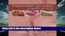 [GIFT IDEAS] Vascular Access Simplified by