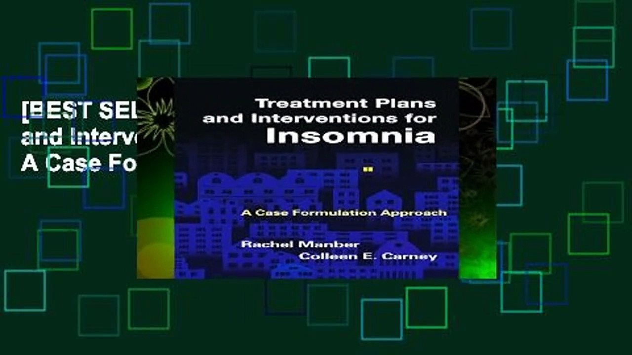 [BEST SELLING]  Treatment Plans and Interventions for Insomnia: A Case Formulation Approach