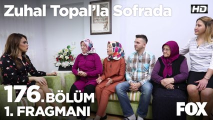 Zuhal Topal’la Sofrada 176. Bölüm 1. Fragmanı