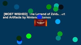 [MOST WISHED]  The Legend of Zelda: Art and Artifacts by Nintendo Games