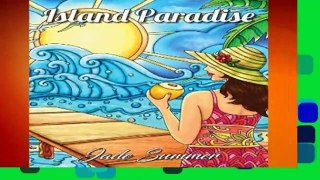 [BEST SELLING]  Island Paradise: An Adult Coloring Book with Beautiful Beach Scenes, Adorable
