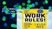 [MOST WISHED]  Work Rules!: Insights from Inside Google That Will Transform How You Live and Lead