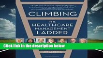 Climbing the Healthcare Management Ladder