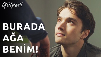 Gülperi | 29.Bölüm -  Burada Ağa Benim