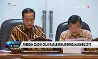 Presiden Joko Widodo Putuskan Ibu Kota Pindah ke Luar Pulau Jawa